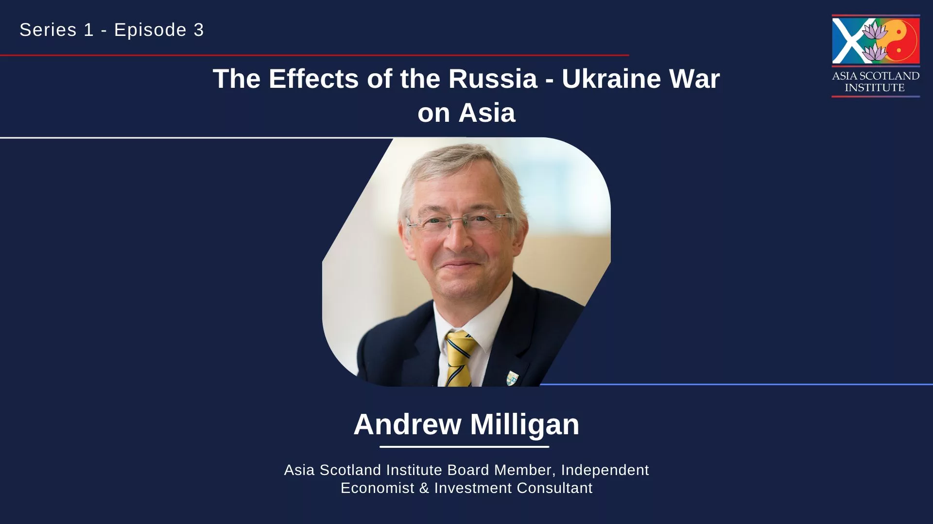 Podcast Episode 3 The Effects of the Russia Ukraine War on Asia jpg