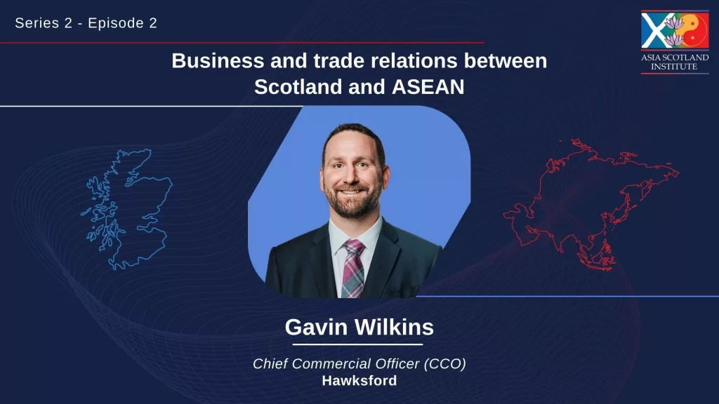 Business and trade relations between Scotland and ASEAN